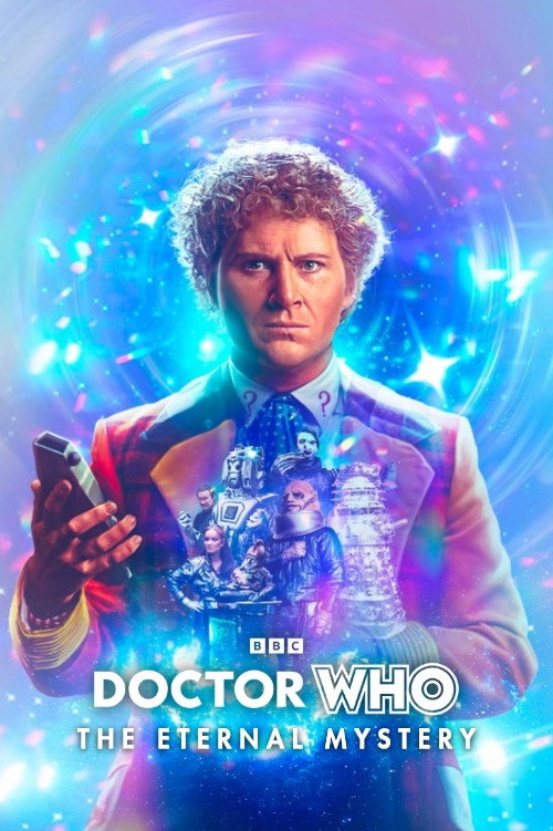 Movie poster for Doctor Who: The Eternal Mystery (2022)