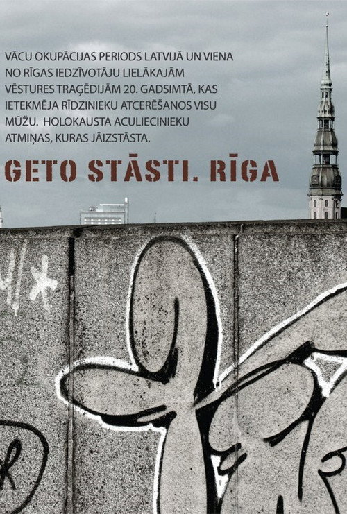 Movie poster for Ghetto Stories. Riga (2013)
