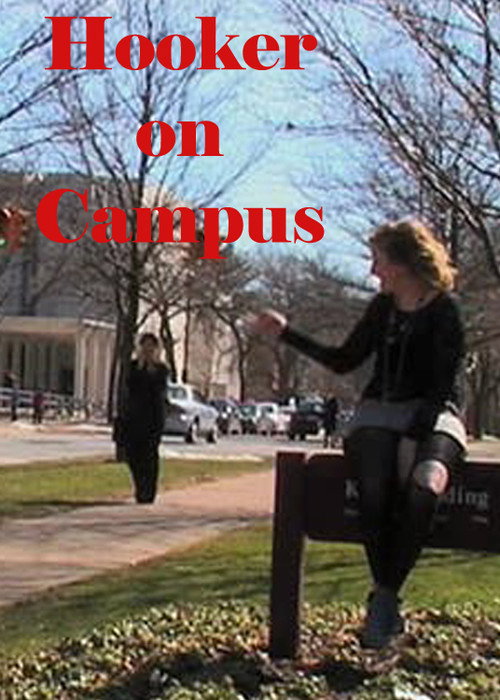 Movie poster for Hooker on Campus (2007)