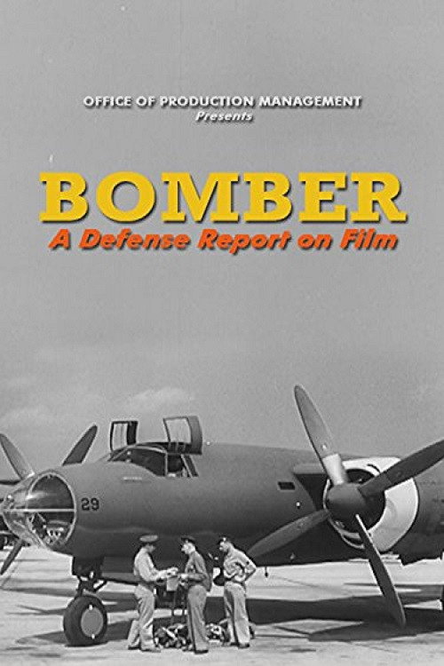 Movie poster for Bomber: A Defense Report on Film (1941)