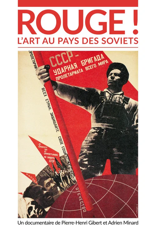 Movie poster for Rouge ! L'Art au pays des soviets (2019)