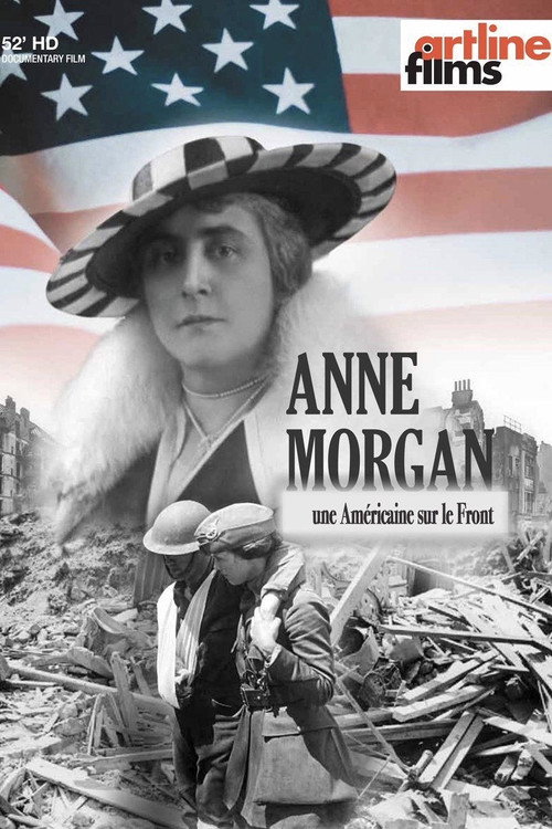 Movie poster for Anne Morgan, une Américaine sur le front (2018)