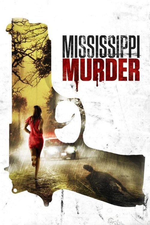 Movie poster for Mississippi Murder (2017)