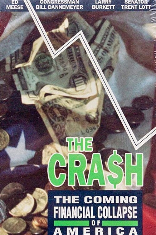 Movie poster for The Crash: The Coming Financial Collapse Of America (1993)