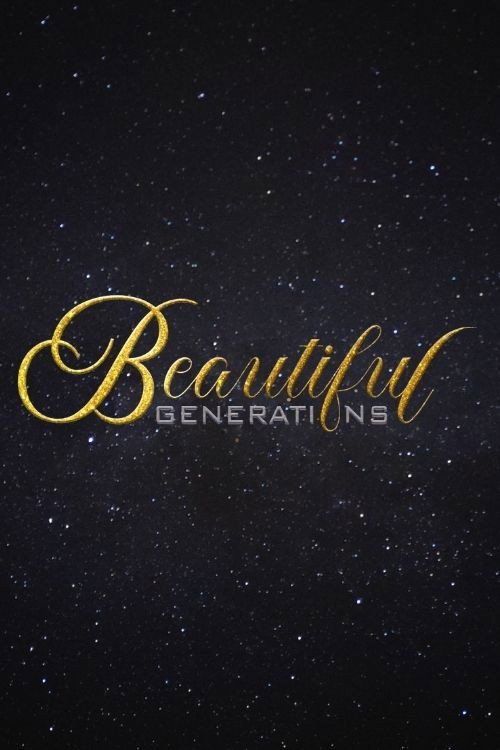 Movie poster for Beautiful Generations (2024)