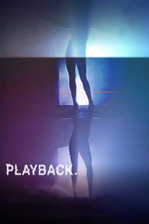 Movie poster for Playback (2019)
