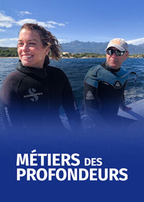 Métiers des Profondeurs poster