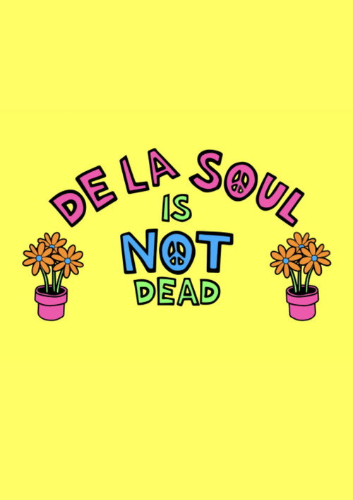 Movie poster for De La Soul Is Not Dead: The Documentary (2016)