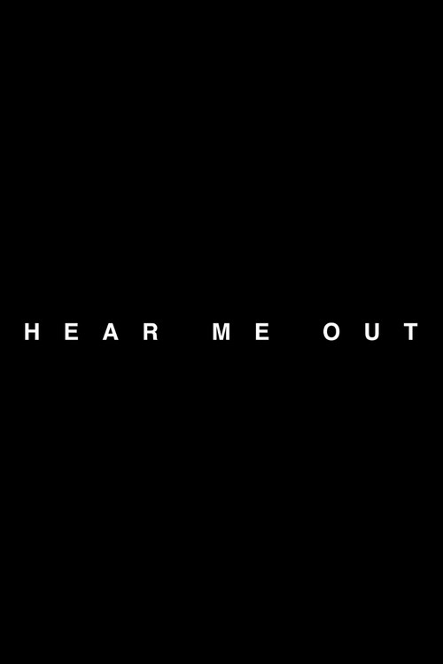 Movie poster for Hear Me Out (2021)