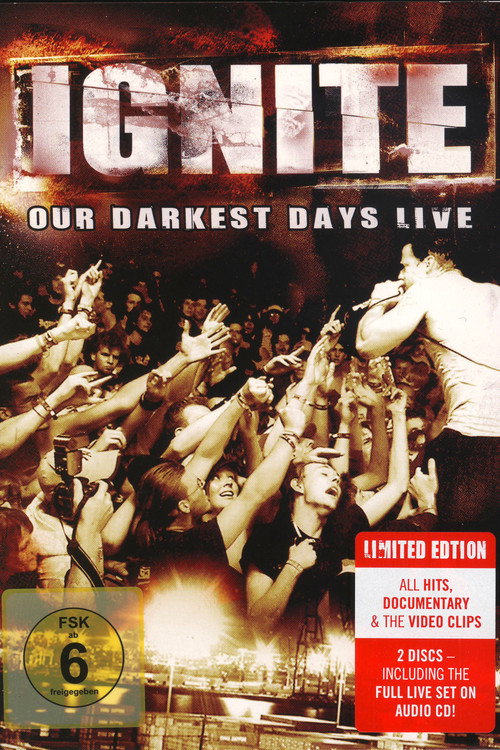 Movie poster for Ignite: Our Darkest Days Live (2012)