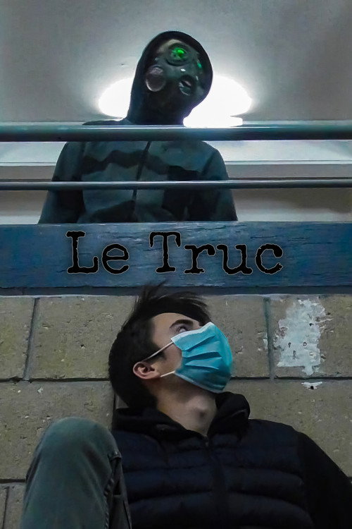 Movie poster for Le Truc (2021)