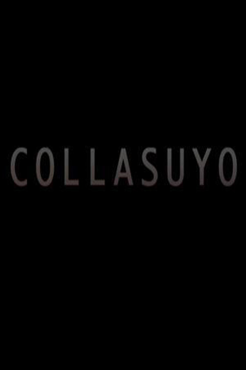 Movie poster for Collasuyo (2010)