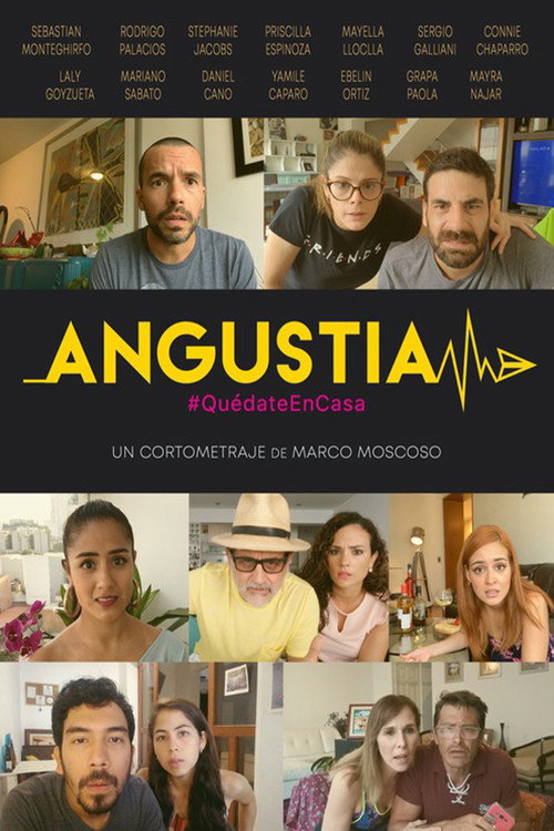 Movie poster for Angustia #QuédateEnCasa (2020)