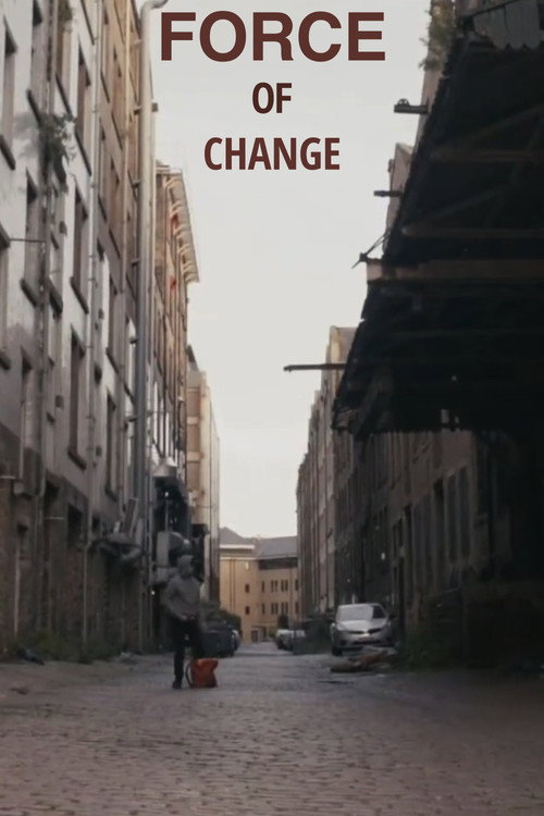Movie poster for Force of Change (2018)