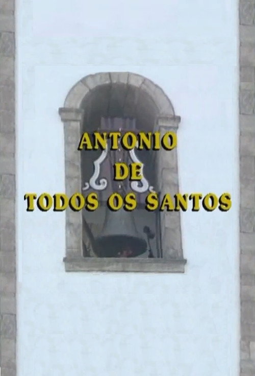 Movie poster for Antônio de Todos os Santos (1995)