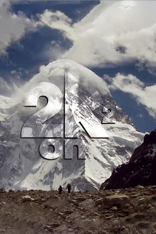 Movie poster for Two on K2 (2013)