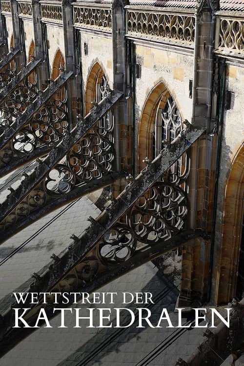 Series poster for Wettstreit der Kathedralen (2020)
