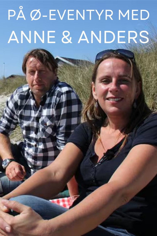 Series poster for På ø-eventyr med Anne & Anders (2012)
