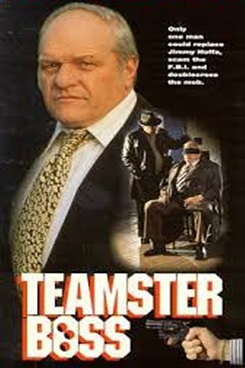Movie poster for Teamster Boss: The Jackie Presser Story (1992)