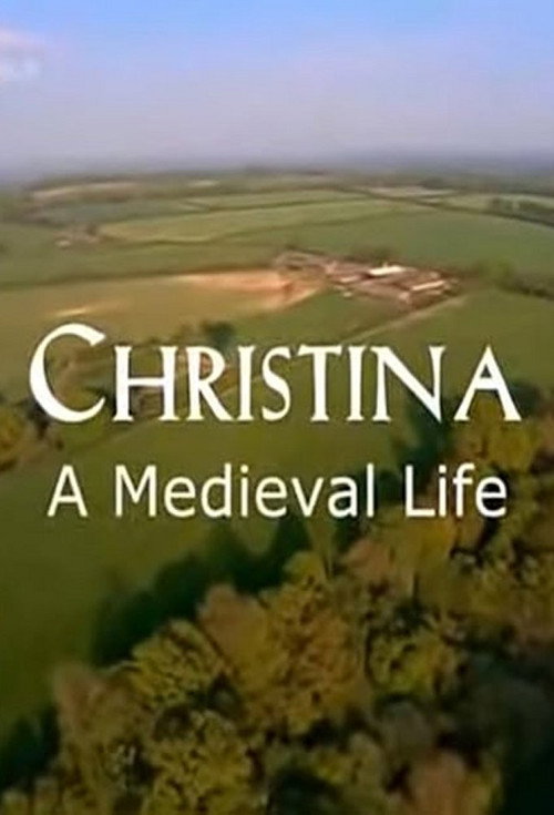 Movie poster for Christina: A Medieval Life (2008)