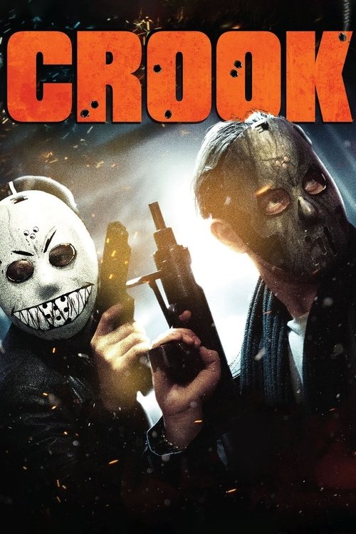 Movie poster for Crook (2013)