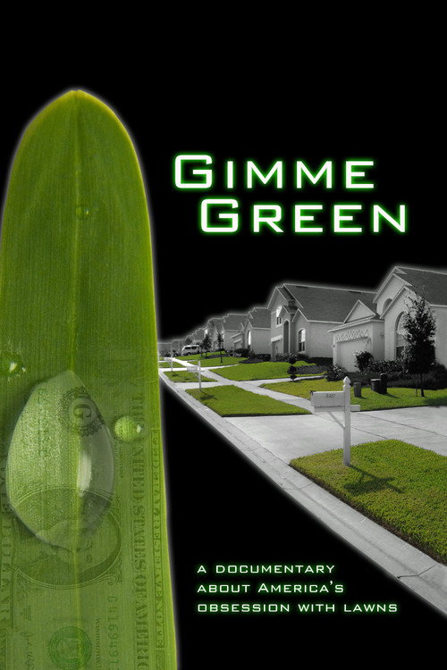 Movie poster for Gimme Green (2007)