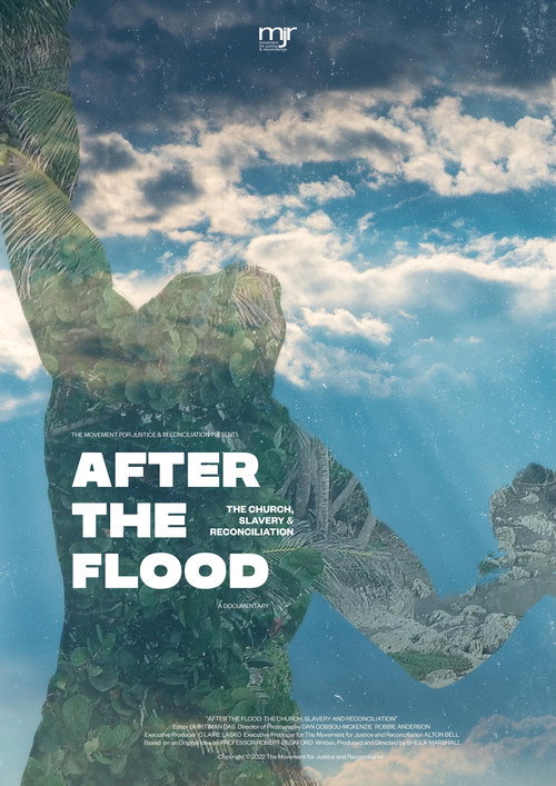 Movie poster for After the Flood: The church, slavery and reconciliation (2022)