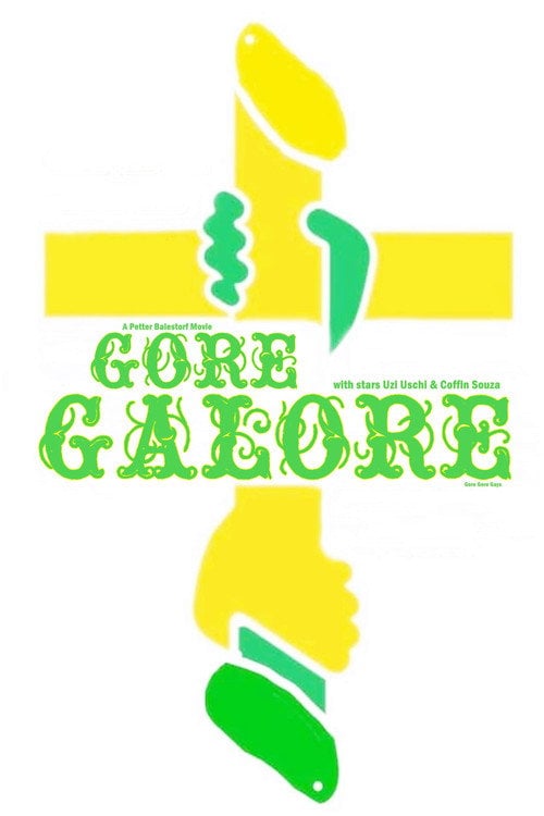 Movie poster for Gore Galore!!! (1998)