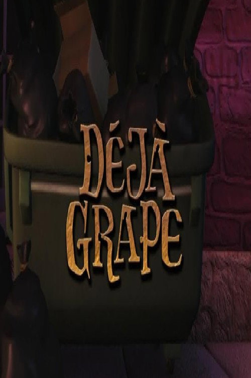 Movie poster for Déjà Grape (2008)