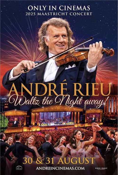 Movie poster for André Rieu's 2025 Maastricht Concert - Waltz the Night Away! (2025)