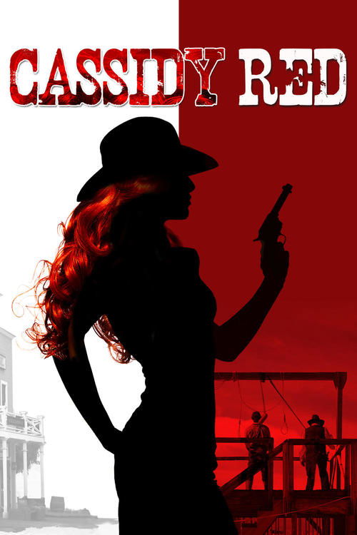 Movie poster for Cassidy Red (2017)