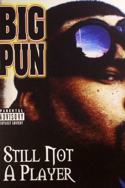 Movie poster for Big Pun: Still Not a Player (2002)