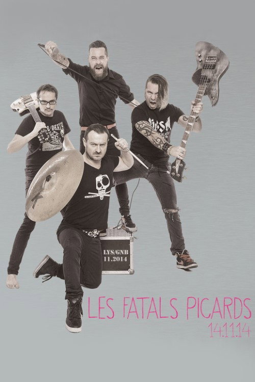 Movie poster for Les Fatals Picards – 14.11.14 (2016)