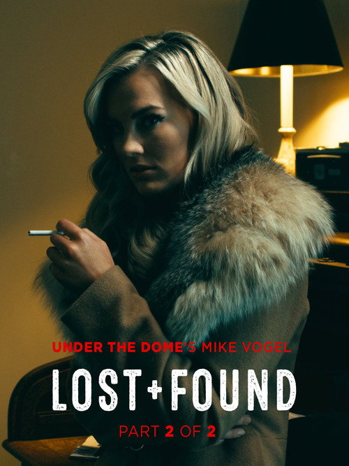 Movie poster for Lost and Found Part Two: The Cross (2016)