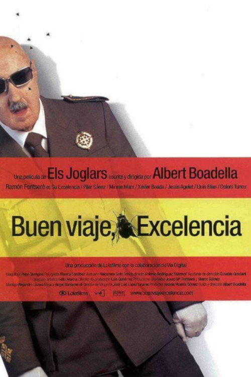 Movie poster for ¡Buen viaje, excelencia! (2003)