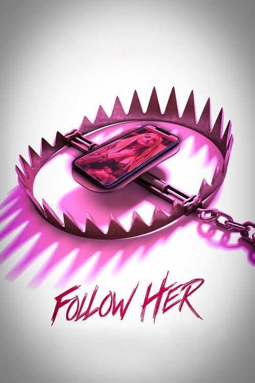 Movie poster for Follow Her (2022)