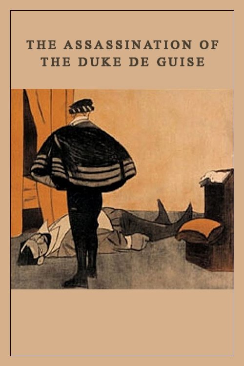 Movie poster for The Assassination of the Duke de Guise (1908)