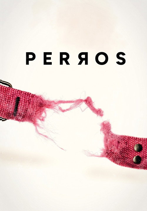 Movie poster for Perros (2025)