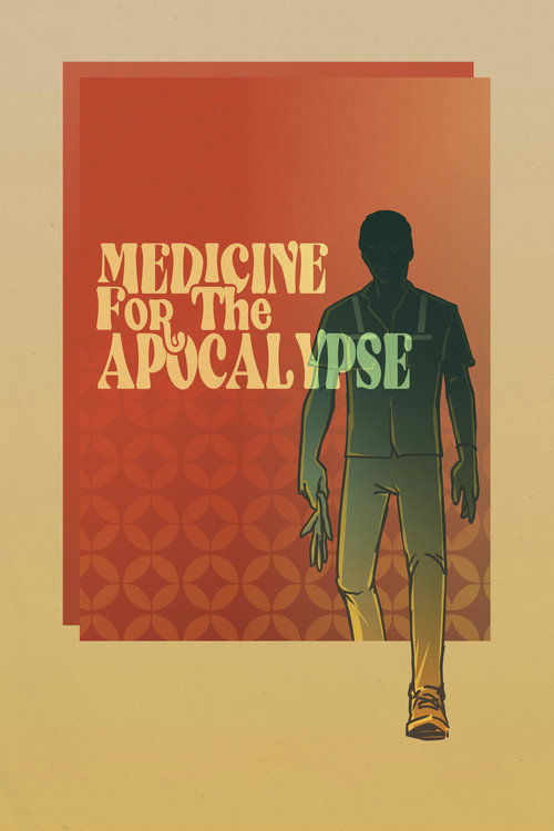 Movie poster for Medicine for the Apocalypse (2021)