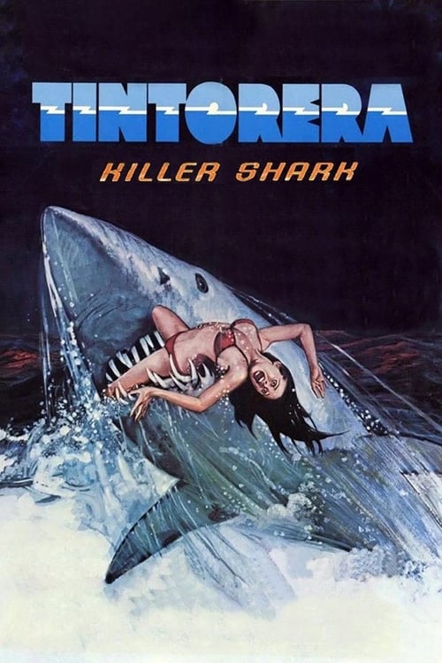 Movie poster for Tintorera: Killer Shark (1977)
