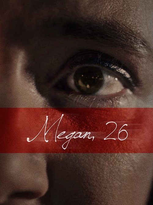 Movie poster for Megan, 26 (2019)