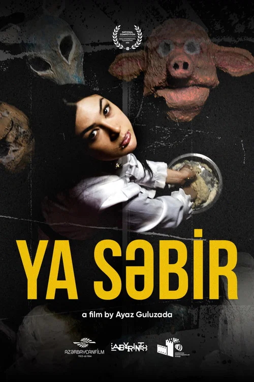 Movie poster for Ya Səbir (2025)