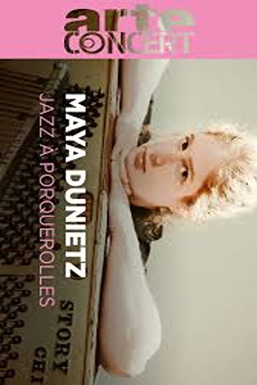 Movie poster for Maya Dunietz @ Jazz à Porquerolles 2024 (2024)