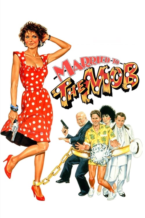 Movie poster for Married to the Mob (1988)