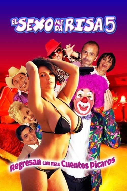 Movie poster for El sexo me da risa 5 (2017)