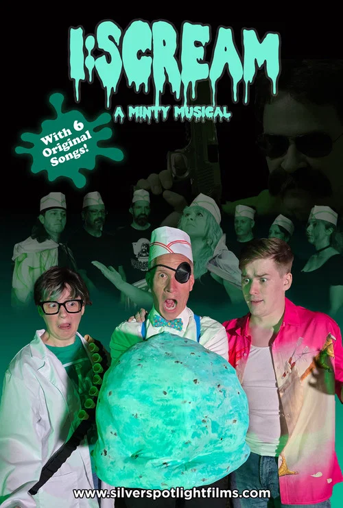 Movie poster for I:Scream -A Minty Musical (2025)