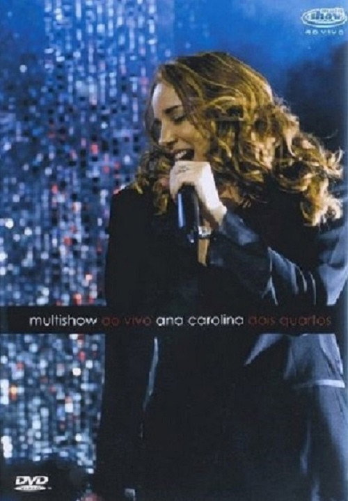Movie poster for Ana Carolina - Dois Quartos Multishow Ao Vivo (2015)