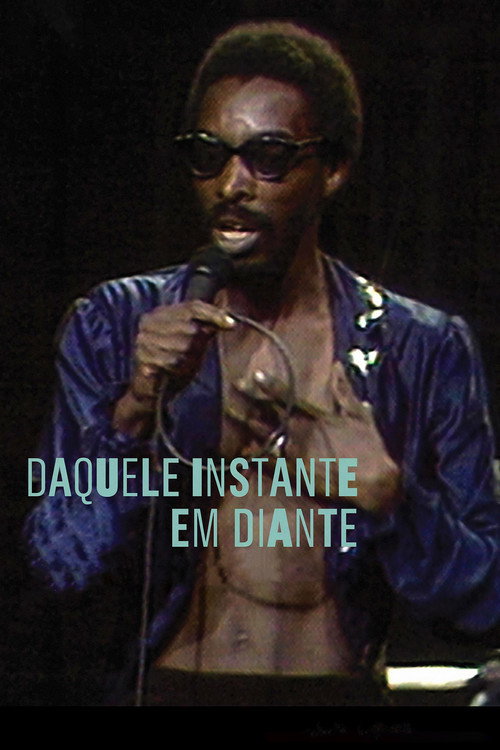 Movie poster for Daquele Instante em Diante (2011)