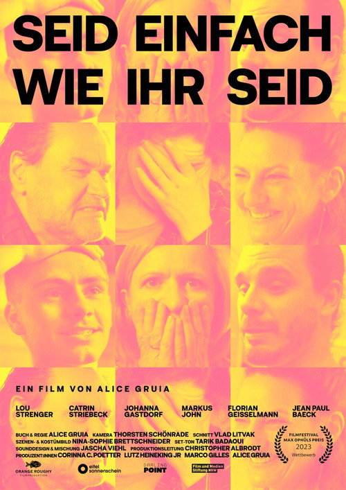 Movie poster for Seid einfach wie ihr seid (2025)