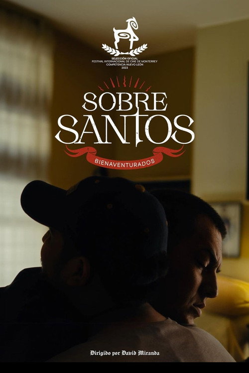 Movie poster for Sobre santos bienaventurados